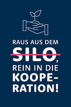 Raus aus dem Silo, rein in die Kooperation!