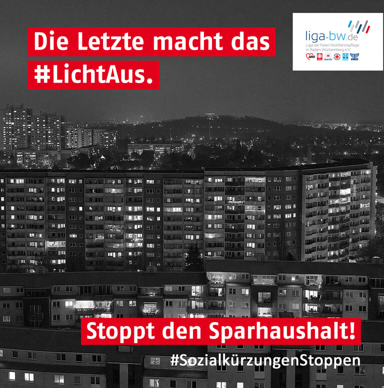 #Lichtaus: Soziale und öffentliche Einrichtungen fürchten die Auswirkungen der massiven sozialen Kürzungen des Bundes.
