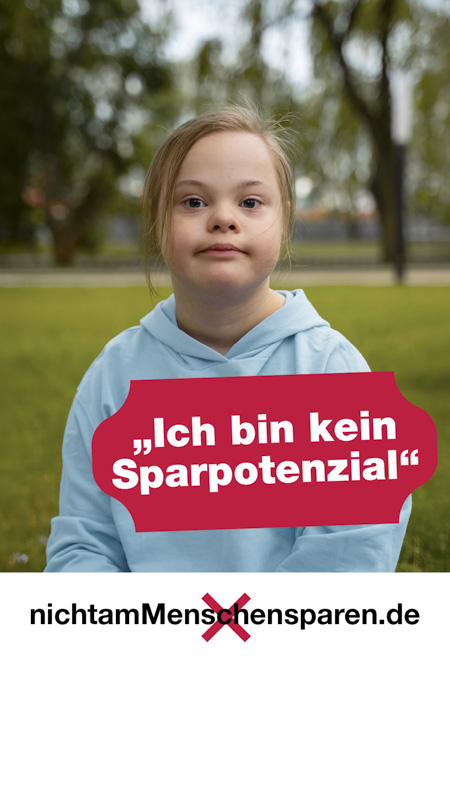 Kampagnenmotiv "Nicht am Menschen sparen"